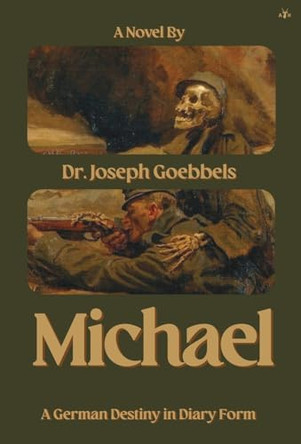 Michael by Joseph Goebbels 9781956887976