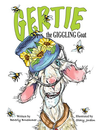 Gertie the Giggling Goat by Beverly Bruemmer 9781957479194