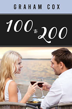 100 to 200 by Graham Cox 9781957724300