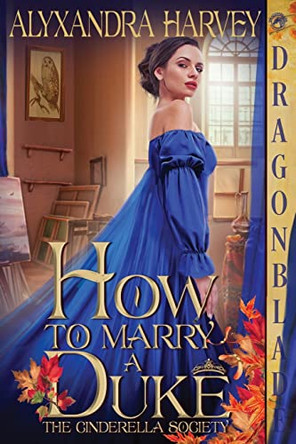 How to Marry a Duke by Alyxandra Harvey 9781958098349