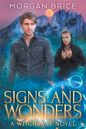 Signs and Wonders by Morgan Brice 9781647950682
