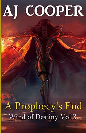 A Prophecy's End by Aj Cooper 9781958724026