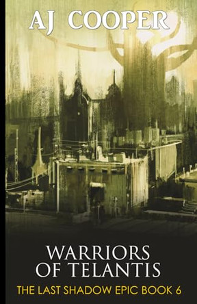 Warriors of Telantis by Aj Cooper 9781958724279
