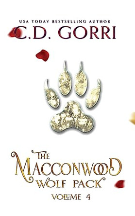 The Macconwood Wolf Pack Volume 4 by C D Gorri 9781960294104