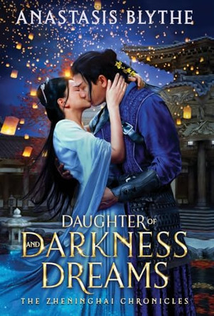 Daughter of Darkness and Dreams by Anastasis Blythe 9781960606051