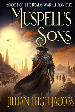 Muspell's Sons by Jillian Leigh Jacobs 9781960792013