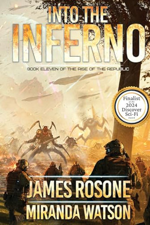 Into the Inferno: Book Eleven by James Rosone 9781961748682