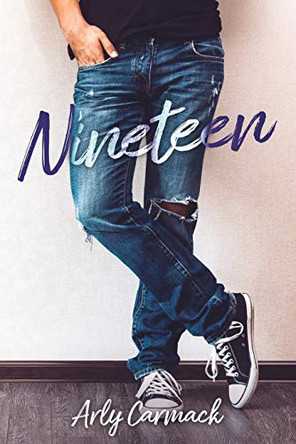 Nineteen by Arly Carmack 9781714895229