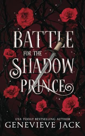 Battle for the Shadow Prince by Genevieve Jack 9781962757164