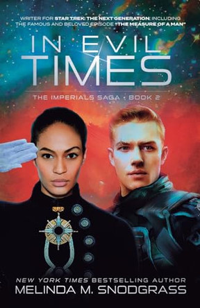 In Evil Times by Melinda Snodgrass 9781962951197