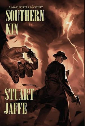 Southern Kin by Stuart Jaffe 9781963517170