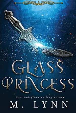 Glass Princess by M Lynn 9781970052794
