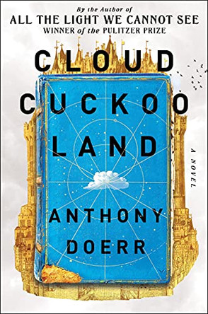 Cloud Cuckoo Land (Export) by Anthony Doerr 9781982186883