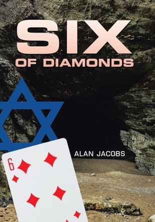 Six of Diamonds by Alan Jacobs 9781984594136