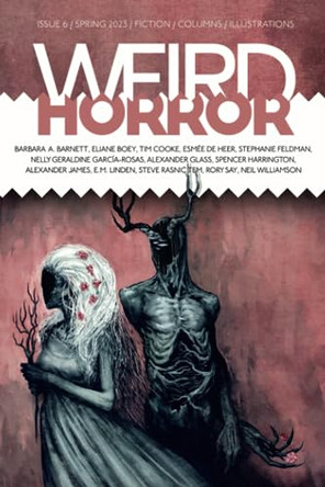 Weird Horror #6 by Kelly 9781988964447