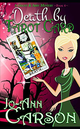 Death by Tarot Card by Jo-Ann Carson 9781989031100
