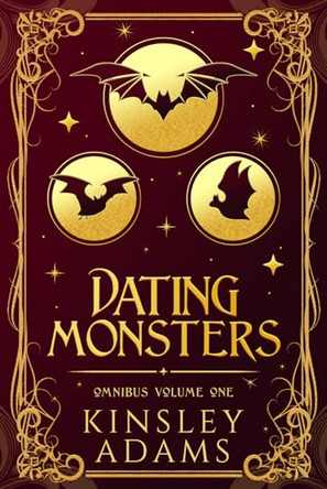 Dating Monsters by Kinsley Adams 9781989308554