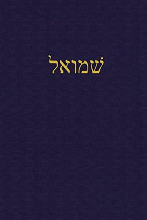 Samuel: A Journal for the Hebrew Scriptures by J Alexander Rutherford 9781989560297