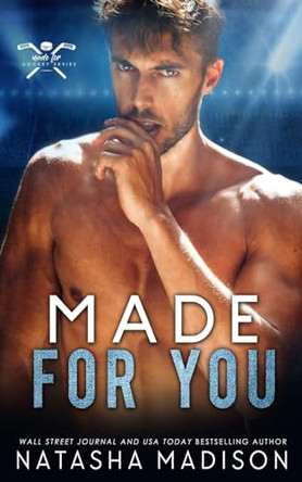 Made For You by Natasha Madison 9781990376467