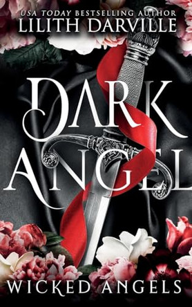 Dark Angel by Lilith Darville 9781998127337