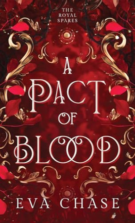 A Pact of Blood by Eva Chase 9781998582112