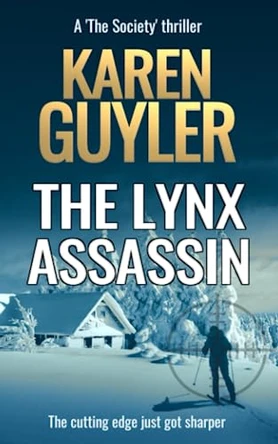 The Lynx Assassin by Karen Guyler 9781999934149