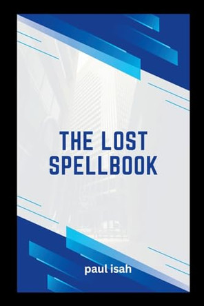 The Lost Spellbook by Paul Isah 9782150633789