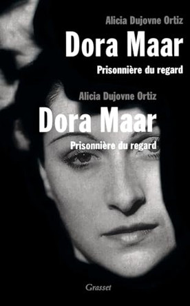 Dora Maar by Dujovne Ortiz-A 9782246607915