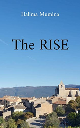 The rise by Halima Mumina 9782322453399