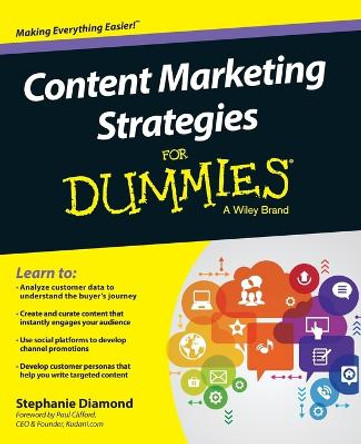 Content Marketing Strategies For Dummies by Stephanie Diamond