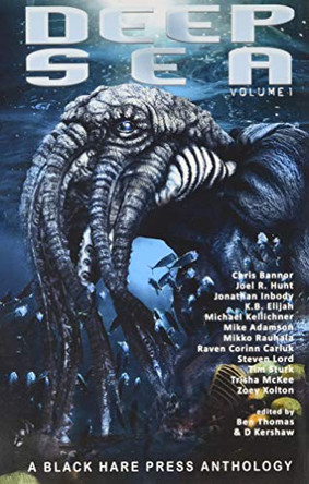 Deep Sea by D Kershaw 9781925809725
