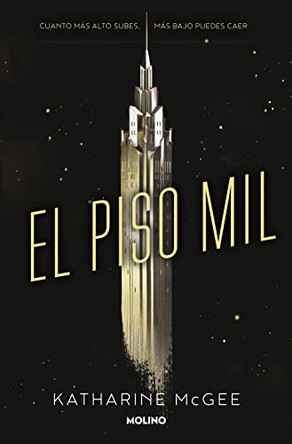 El Piso Mil by Katharine McGee 9788427210325