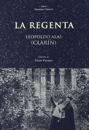 La Regenta by Leopoldo Alas 9788446013433