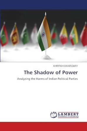 The Shadow of Power by Khritish Swargiary 9783330050037