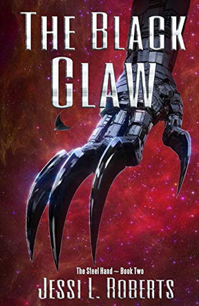 The Black Claw by Jessi L Roberts 9781733861113