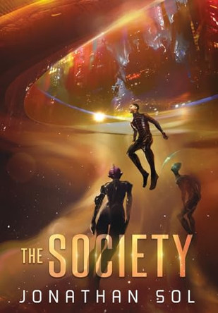The Society by Jonathan Sol 9781734081435