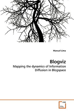 Blogviz by Manuel Lima 9783639209020
