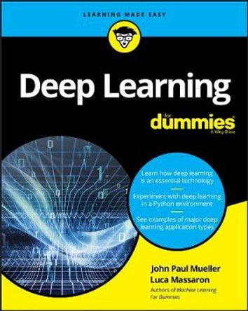 Deep Learning For Dummies by John Paul Mueller