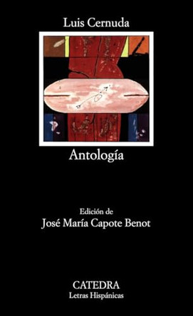 Antologia by Luis Cernuda 9788437603063