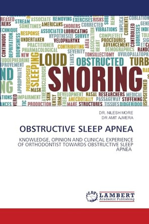 Obstructive Sleep Apnea by Dr Nilesh More 9783659943034