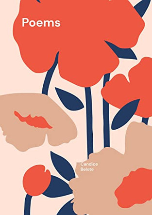Poems by Candice Belote 9783755798309