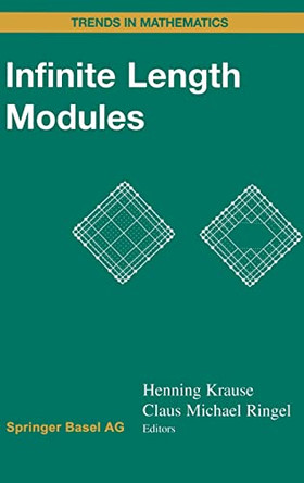 Infinite Length Modules by Henning Krause 9783764364137
