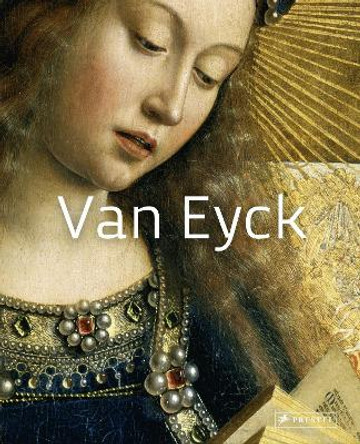 Van Eyck: Masters of Art by Simone Ferrari