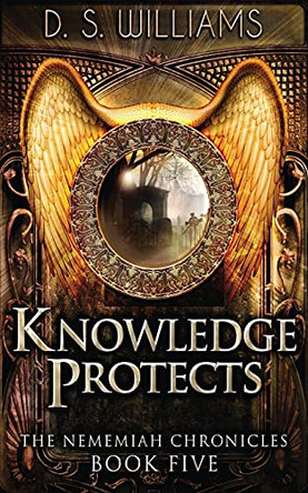 Knowledge Protects by D S Williams 9784867503638