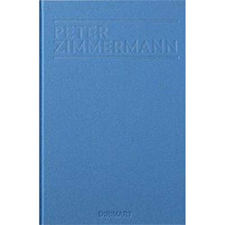 Peter Zimmermann: Next of Kin and Chrome by Joe Houston 9786055815356