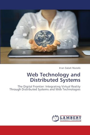 Web Technology and Distributed Systems by Iman Sabah Mustafa 9786208119058