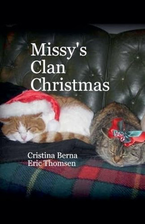 Missy's Clan Christmas by Cristina Berna 9787866945386