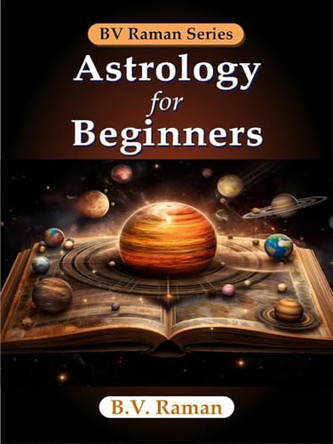Astrology for Beginners by Bangalore Venkata Raman 9788119394234