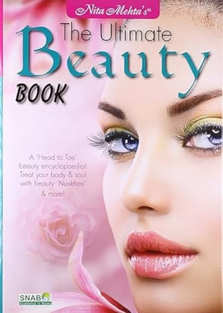 Ultimate Beauty Book by Nita Mehta 9788178694207