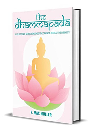 The Dhammapada by F Max Muller 9788182479241